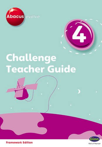 Abacus Evolve Challenge Year 4 Teacher Guide with I-Planner Online Module (Abacus Evolve Fwk (2007)Challenge)
