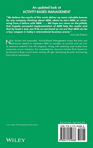 Activity-Based Management: Arthur Andersen's Lessons from the Abm Battlefield: 3 (Wiley Cost Management Series)