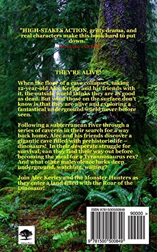 Alec Kerley and the Roar of the Dinosaur: Volume 3 (The Monster Hunters)