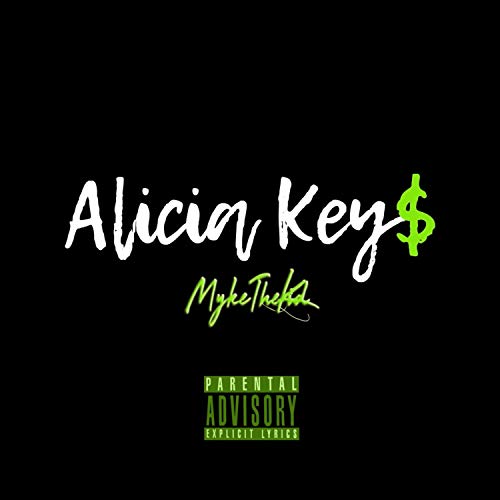Alicia Key$ [Explicit]