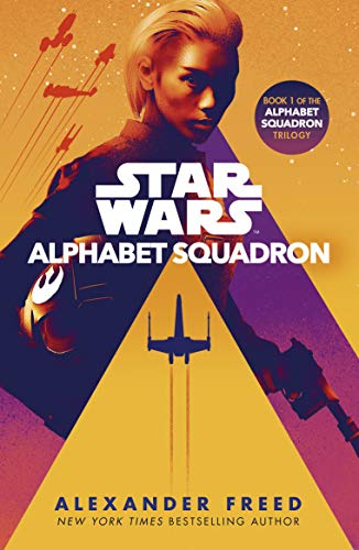 Alphabet Squadron (Star Wars: Alphabet Squadron Book 1) (English Edition)