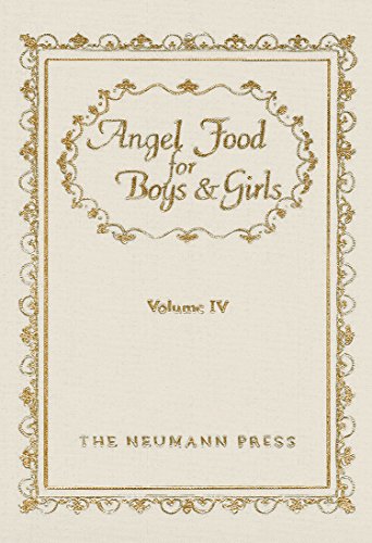 Angel Food For Boys & Girls - Vol. 4 (English Edition)