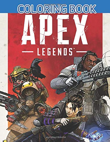 Apex Legends Coloring Book: JUMBO Coloring Book for Adults and Kids