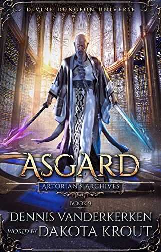 Asgard: A Divine Dungeon Series (Artorian's Archives Book 9) (English Edition)