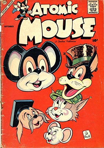 Atomic Mouse - Issues 027 & 029 (Golden Age Rare Vintage Comics Collection (With Zooming Panels) Book 12) (English Edition)