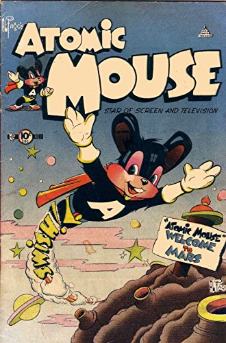 Atomic Mouse - Issues #1 & #2 (Golden Age Rare Vintage Comics Collection (With Zooming Panels)) (English Edition)