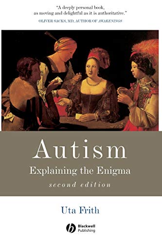 Autism: Explaining the Enigma: 2 (Cognitive Development)