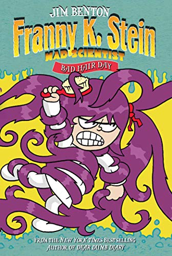 Bad Hair Day (Franny K. Stein, Mad Scientist Book 8) (English Edition)