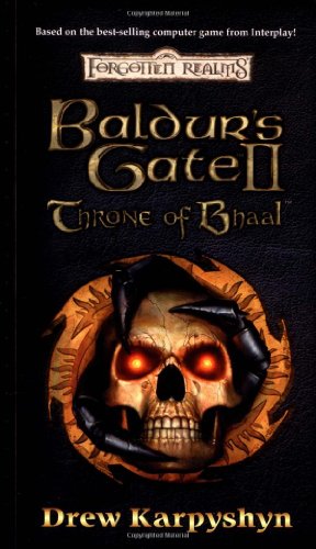 Baldur's Gate II: Throne of Bhaal (Forgotten Realms: Baldur's Gate)