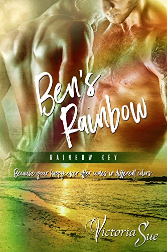 Ben's Rainbow (Rainbow Key Book 3) (English Edition)