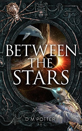 Between the Stars (You Say Which Way Book 1) (English Edition)