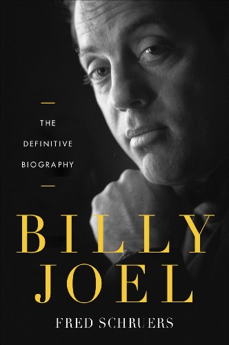 Billy Joel: The Definitive Biography (English Edition)