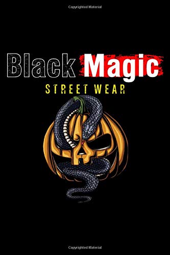 Black Magic Street Wear Pumpkin And Serpent Journal Notebook: 6x9 book size of 120 line pages journal notebook for writing purpose or even use it as ... down important notes to be written on it