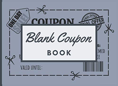 Blank Coupon Book: Fillable Blank Vouchers, DIY Coupon Template | 60 Blank Coupons to Fill in | Vouchers To Fill in | Perfect Gift Idea for Kids Mom Dad Sister Brother Friends Family