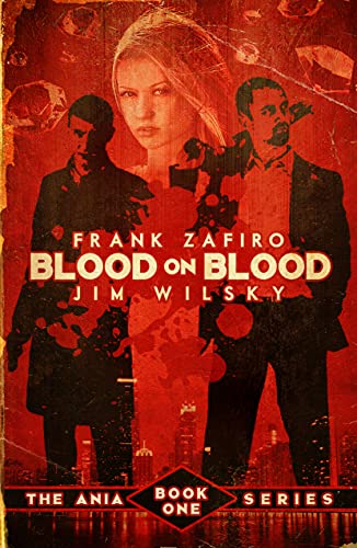 Blood on Blood (The Ania Series Book 1) (English Edition)