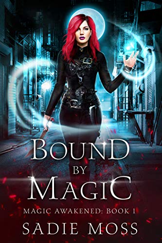 Bound by Magic: A Paranormal Romance (Magic Awakened Book 1) (English Edition)