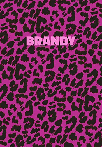 Brandy: Personalized Pink Leopard Print Notebook (Animal Skin Pattern). College Ruled (Lined) Journal for Notes, Diary, Journaling. Wild Cat Theme Design with Cheetah Fur Graphic
