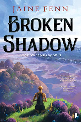 Broken Shadow: Shadowlands Book II: 2