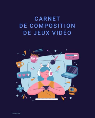 Carnet de Composition de Jeux Vidéo: Ligné Large, 19,05 X 23,05 cm (7,5 x 9,25 inch), 120 Pages, pour Enfants, Adolescents et Adultes, Gamer - Journal ... à l'école pour Garçons, Filles et Enfants