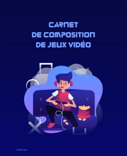 Carnet de Composition de Jeux Vidéo: Ligné Large, 19,05 X 23,05 cm (7,5 x 9,25 inch), 120 Pages, pour Enfants, Adolescents et Adultes, Gamer - Journal ... à l'école pour Garçons, Filles et Enfants