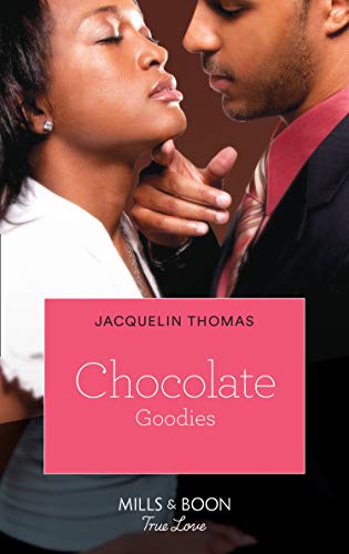 Chocolate Goodies (The Ransoms, Book 1) (English Edition)