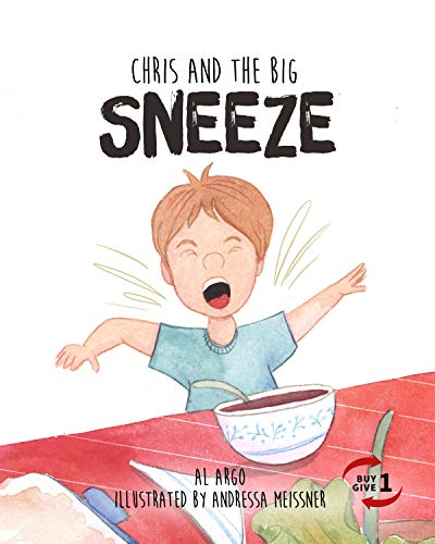 Chris and the Big Sneeze (The Adventures of Chris Book 3) (English Edition)
