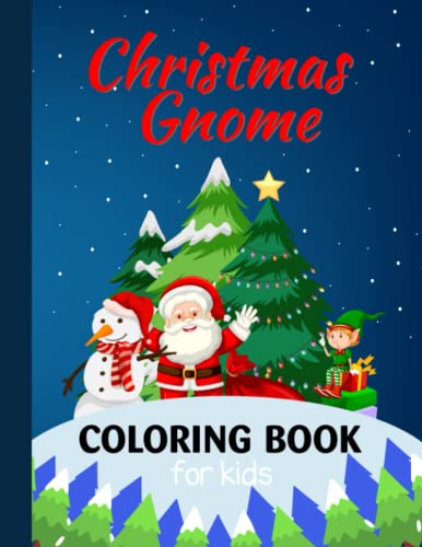 Christmas Gnome Coloring Book for Kids: Candy | Christmas Gnome Book | Christmas Coloring Book for Kids | Country Life | Relax Autumn | Gift For Toddler kg-2