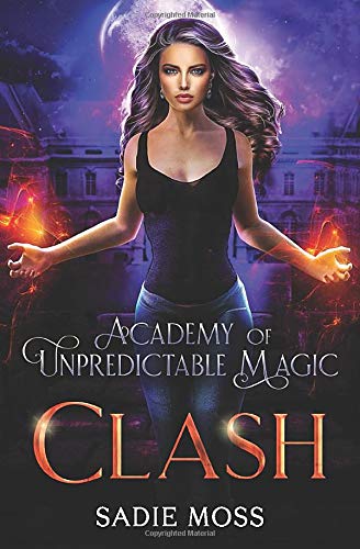 Clash (Academy of Unpredictable Magic)