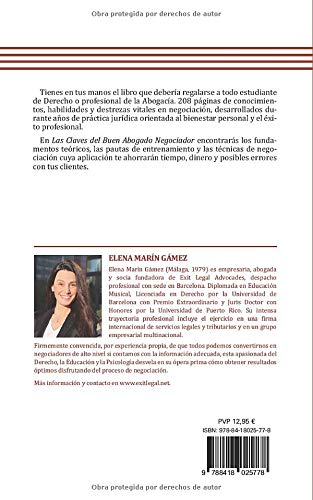Claves del buen abogado negociador: 208 páginas de conocimientos, habilidades y destrezas vitales en negociación, desarrollados durante años de práctica jurídica: 1 (Bolsillo)