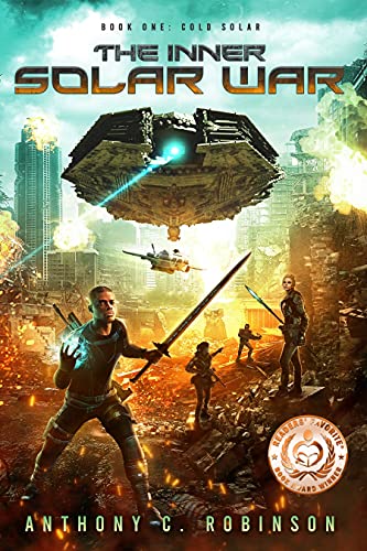 Cold Solar - A Dark and Gritty Sci-Fi Action Thriller (The Inner Solar War Book 1) (English Edition)