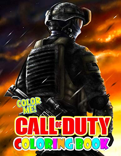 Color Me! - Call Of Duty Coloring Book: Call of Duty Coloring Book: GREAT Coloring Collection with GIANT PAGES and EXCLUSIVE ILLUSTRATIONS for Fans of COD
