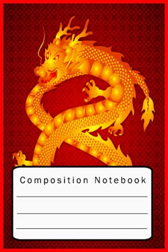 Composition Notebook: DRAGON | Journal Notebook for Kids | Learn to draw and write journal | Kids Jurassic Composition | Size 6 x 9 In