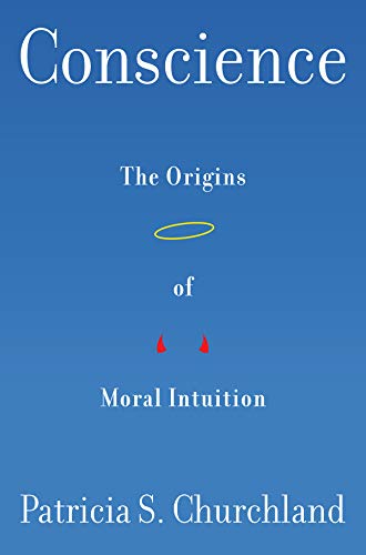 Conscience: The Origins of Moral Intuition (English Edition)