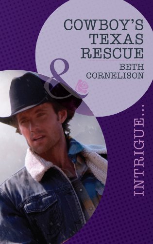 Cowboy's Texas Rescue (Mills & Boon Intrigue) (Black Ops Rescues, Book 3) (English Edition)