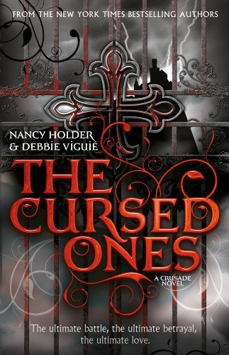 CRUSADE: The Cursed Ones (English Edition)