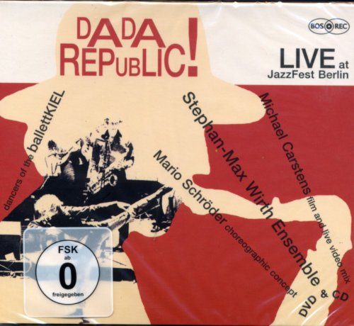DADA Republic! LIVE at JazzFest Berlin