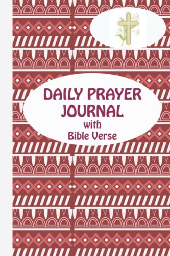 DAILY PRAYER JOURNAL with BIBLE VERSE: Give the Gift of Prayer with this Lovely Diary and Note Taking Book