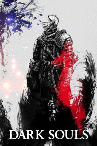 Dark Souls Notebook: Lined Pages Notebook Small Size 6x9 inches / 110 pages / Original Design For Cover And Pages / It Can Be Used As A Notebook, Journal, Diary, or Composition Book.