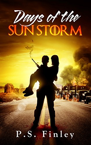 Days of the Sun Storm (English Edition)