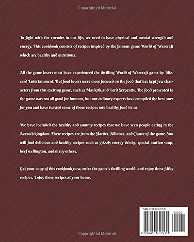 Delicious Meals from the World of Warcraft: Every Healthy Recipe from Azeroth