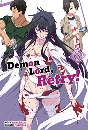 Demon Lord, Retry! Volume 6 (English Edition)
