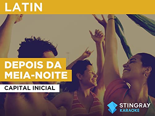 Depois da meia-noite in the Style of Capital Inicial