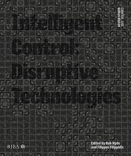 Design Studio Vol. 2: Intelligent Control: Disruptive Technologies