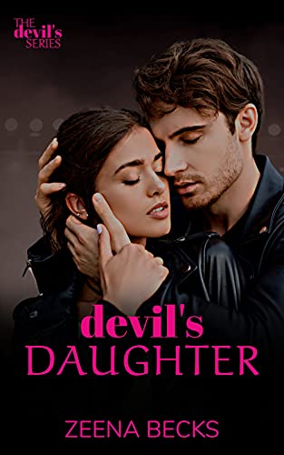 Devil's Daughter: A Rockstar Romance (The Devil's Series Book 3) (English Edition)
