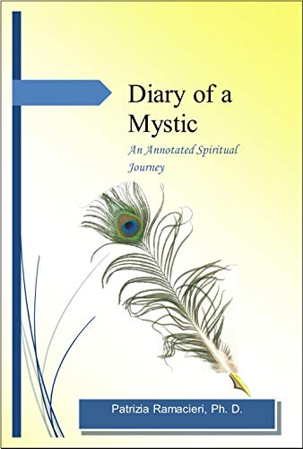 Diary of a Mystic: An Annotated Spiritual Journey (Supraconscious Book 1) (English Edition)