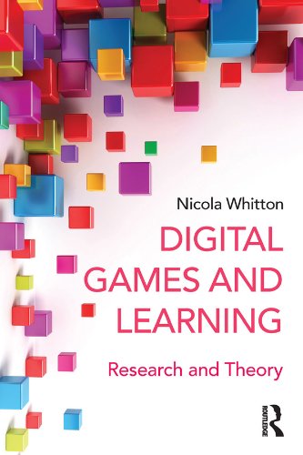 Digital Games and Learning: Research and Theory (Digital Games, Simulations, and Learning) (English Edition)
