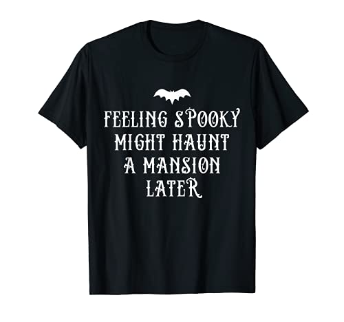 Disfraz divertido de Halloween Feeling Spooky Camiseta