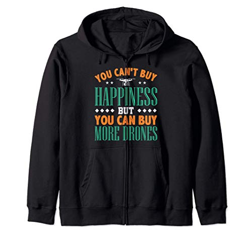 Divertido You Can’t Buy Happiness But You Can Buy Drone Sudadera con Capucha