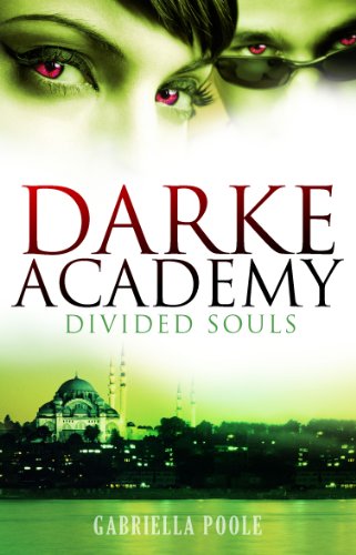 Divided Souls: Book 3 (Darke Academy) (English Edition)