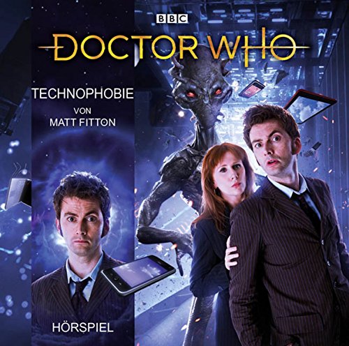 Doctor Who: Technophobie: Hörspiel.